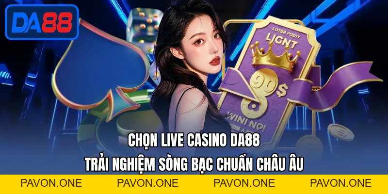 DA88 | Nhà Cái Uy Tín | Đăng Ký Tài Khoản Nhận 20 Triệu Đồng