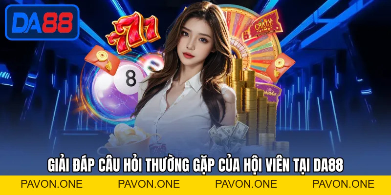 DA88 | Nhà Cái Uy Tín | Đăng Ký Tài Khoản Nhận 20 Triệu Đồng
