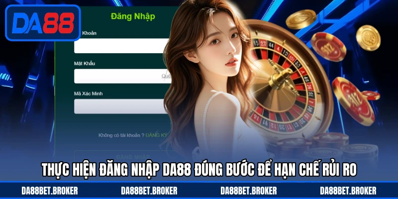 Đăng Nhập DA88 - Vào Tài Khoản Mượt Mà Chỉ Vài Thao Tác