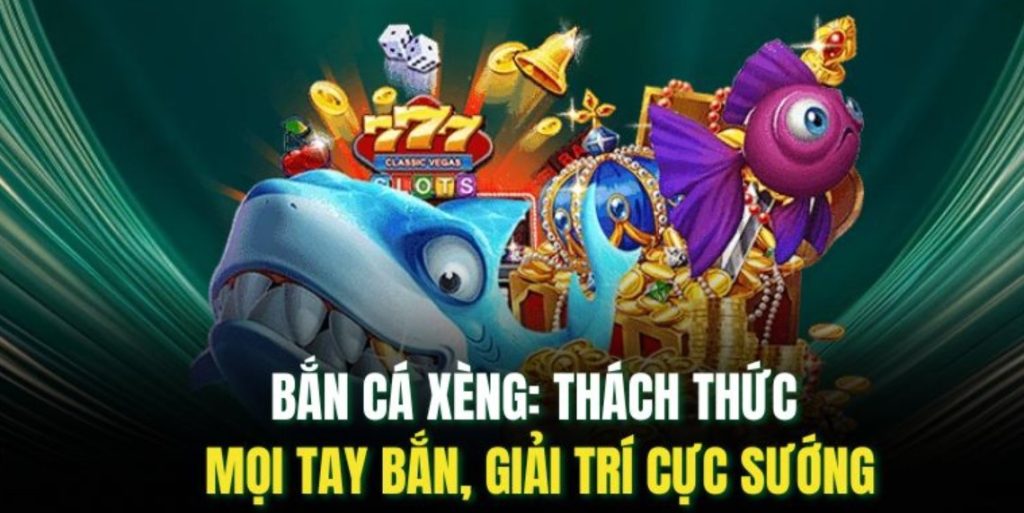 Bắn Cá Xèng - Bí Quyết Chinh Phục Đại Dương Phần Thưởng Số 1
