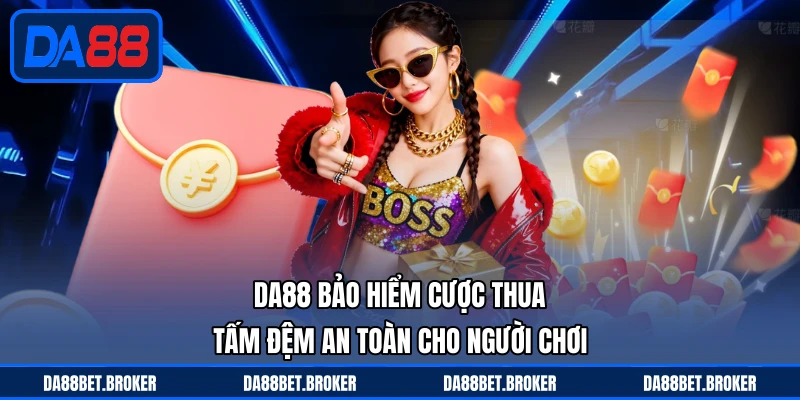 Khuyến Mãi DA88 - Nhận Ưu Đãi Mỗi Ngày, Thưởng Cực Đã