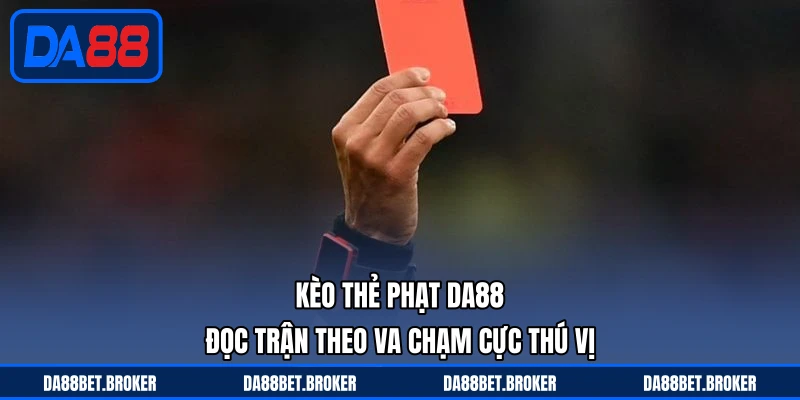 Thể Thao DA88 - Cược Trận Sôi Động, Kèo Ngon Mỗi Ngày