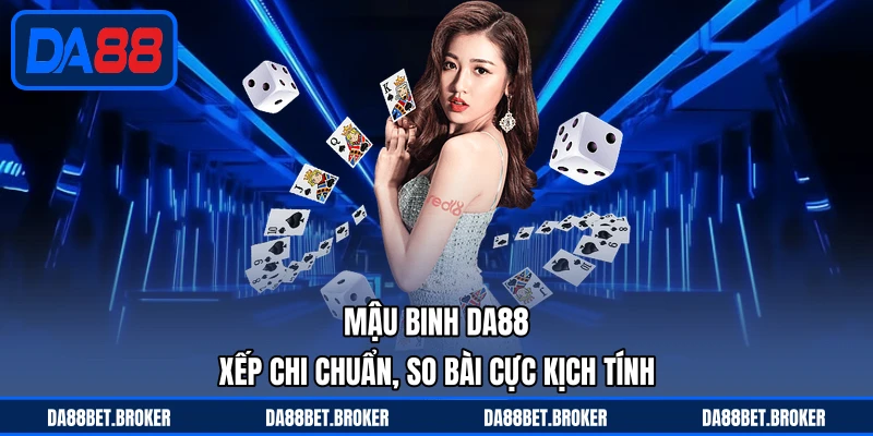 Baccarat DA88 - Sảnh Sang Chuẩn Casino, Cược Tinh Gọn