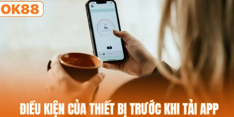 Tải App Ok88 - Cài Đặt Nhanh, Trải Nghiệm Mượt Nhất