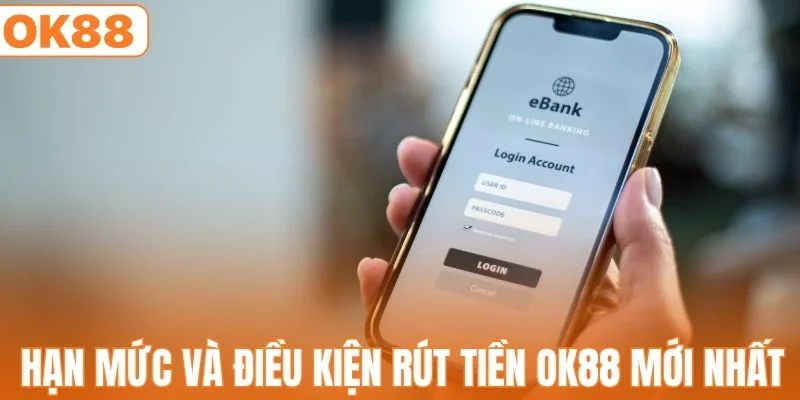 Quy Trình Rút Tiền OK88 Chuẩn Xác & Nhanh Chóng Nhất